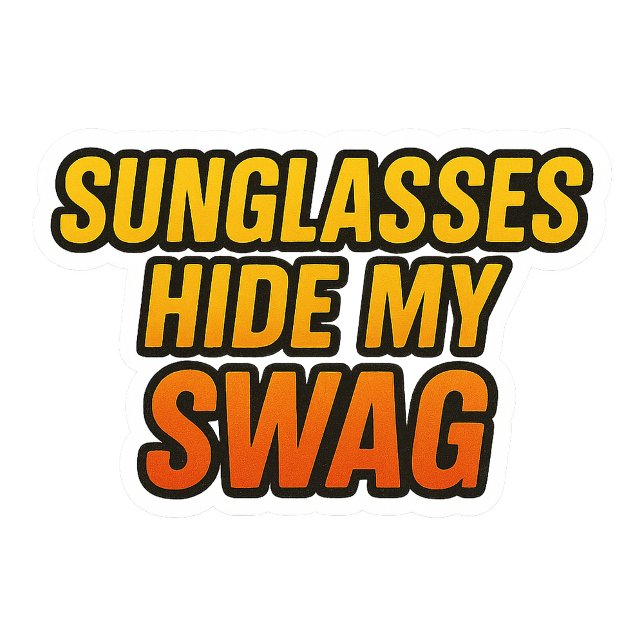 Moletom Sunglasses Hide My Swag – Cool Attitude Sticker fo (Criador carregado)