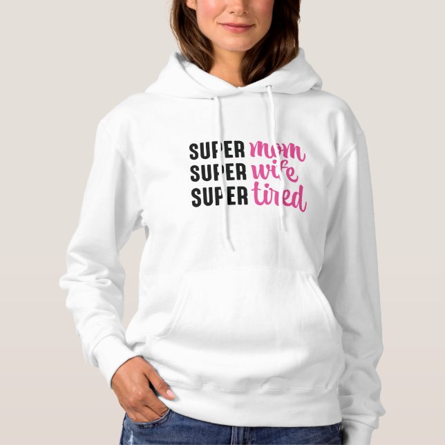 Moletom Super Mãe Super Esposa Super Cansada (Frente)