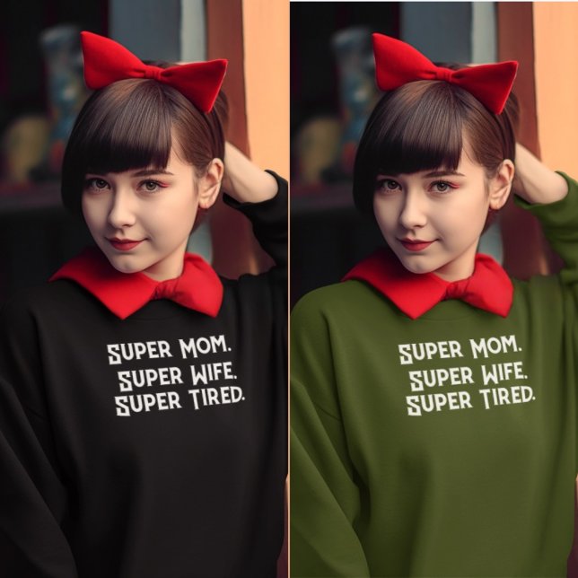 Moletom Super Mãe Super Esposa Super Cansada Mãe Encantada (Criador carregado)