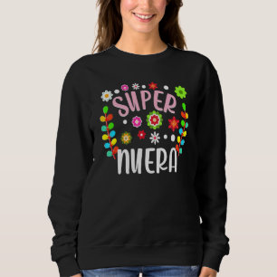 Moletom Super Nora Espanhola Filha Em Lei Floral Mexicana