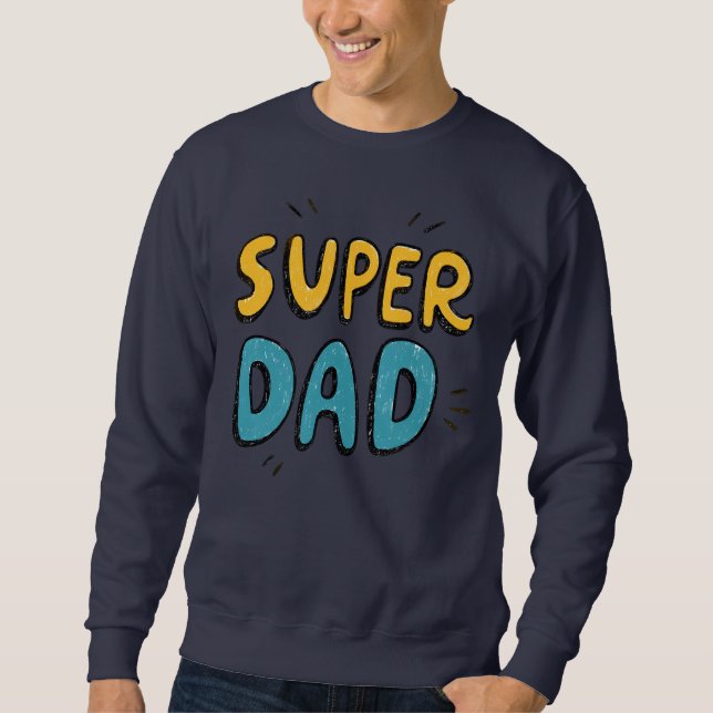Moletom Super Pai Hero Tee - O Último Dia do Pai (Frente)