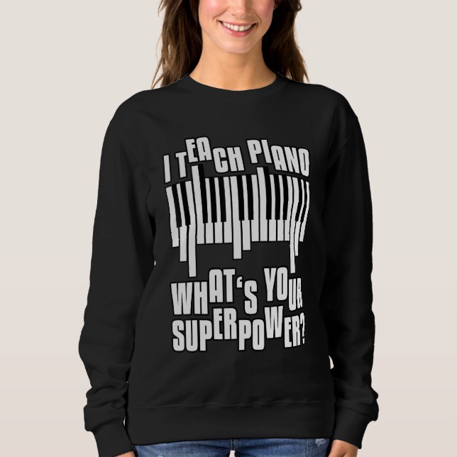 Moletom Super Poder de Professores de Piano (Frente)
