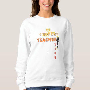 Moletom Super Professor Vibe