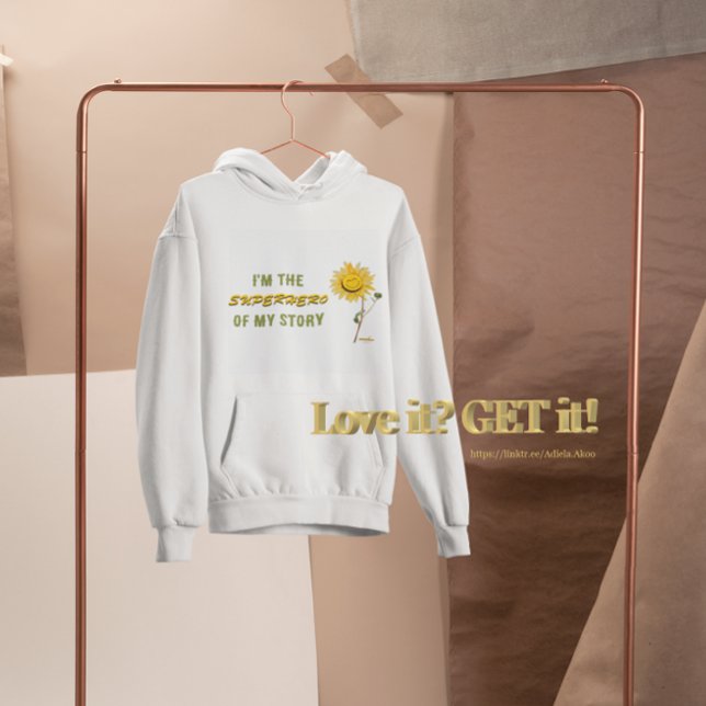 Moletom SUPERHERO Hoodie da poeta Adiela Akoo (Superhero Hoodie by Poet Adiela Akoo - because you're the SUPERHERO of your story. Love it? GET it!)