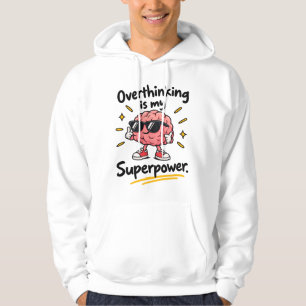 Moletom Superpoder do Excesso de Pensamento