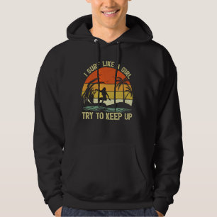 Moletom Surfista De Navegação Vintage Eu Surf Como Uma Gar