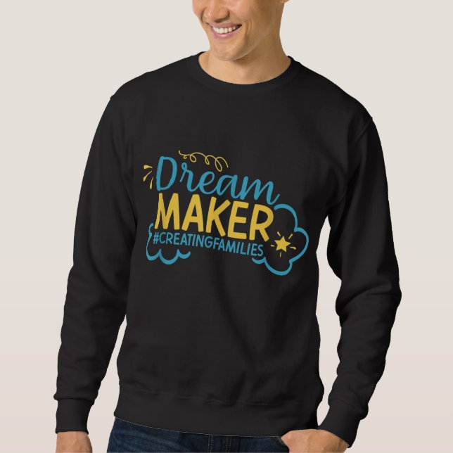 Moletom Surrogate Dream Maker Substitui Mãe Maternidade IV (Frente)