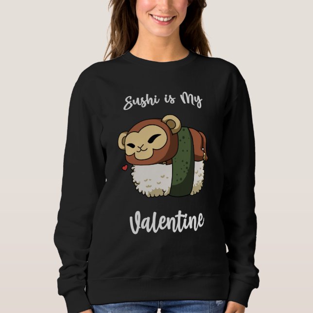 Moletom Sushi is My Valentine Monkey Valentine's Day (Frente)