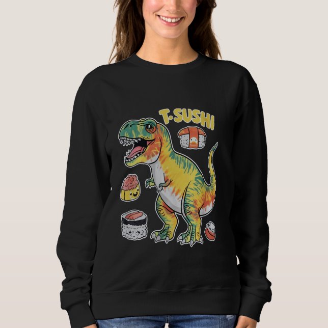 Moletom Sushi T-rex Kawaii Anime Tie Dye Dinosaur Trex Lov (Frente)