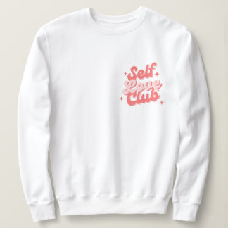 Moletom Sweater Club Self Love