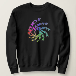 Moletom Sweatshirt - BELIEVE Escrita em Espirais Multicolo