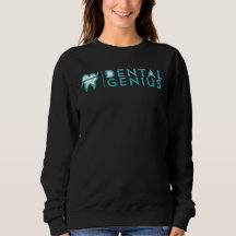 Sweatshirt Dental Genius