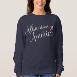 Moletom Sweatshirt do Coração Entusilado Albanês Americano