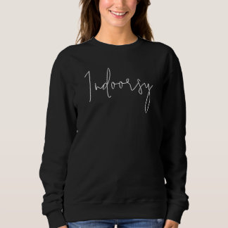 Moletom Sweatshirt Do Indoorsy Script Longsleeve