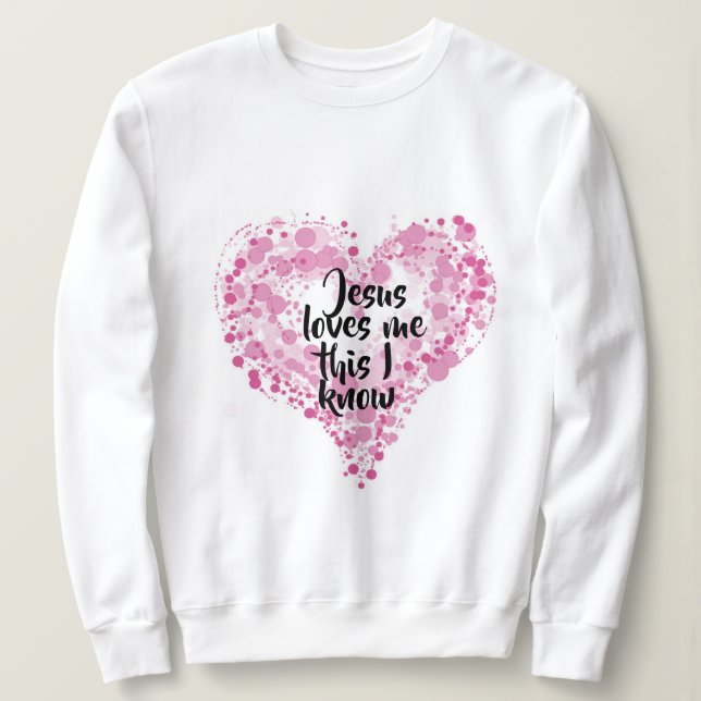 Moletom Sweatshirt "Jesus loves me". (Frente do Design)