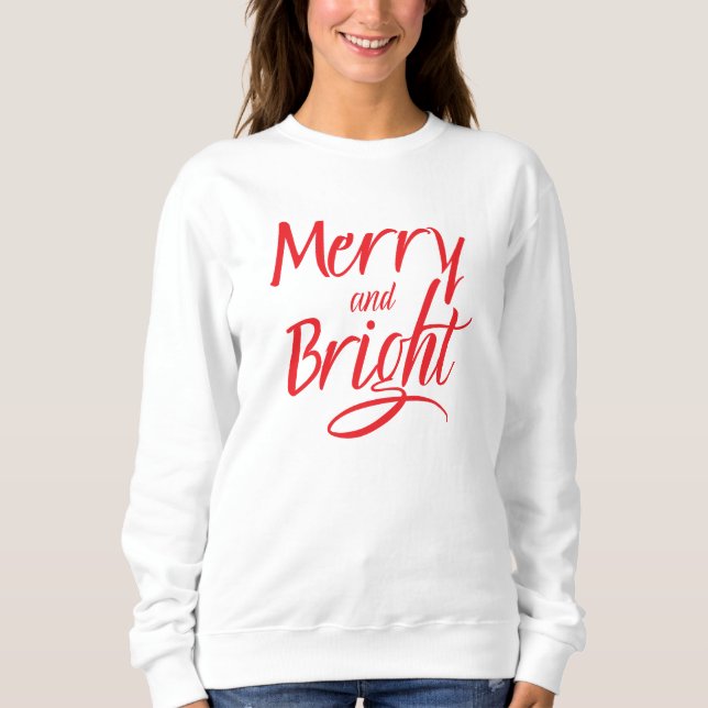 Moletom Sweatshirt : Merry and Bright (white) (Frente)