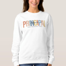 Sweatshirt Principal Da Escola Personalizada