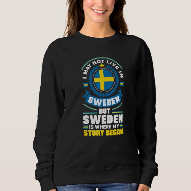 Moletom Sweden Swedish Sweden Flag Quote   (Frente)