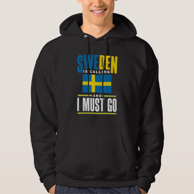 Moletom Sweden Swedish Sweden Flag Sweden Is Calling (Frente)