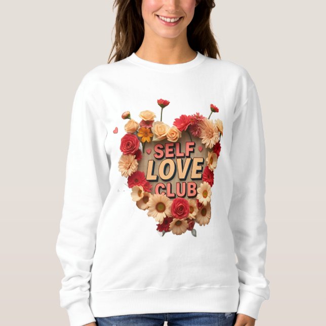 Moletom Sweet Floral Club Self Love (Frente)