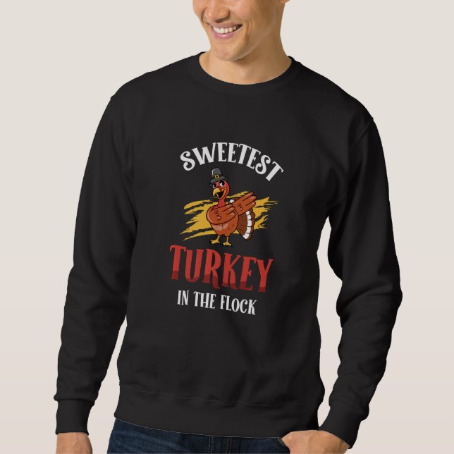 Moletom Sweetest Turkey In The Flock Toddler Kids Thanksgi (Frente)