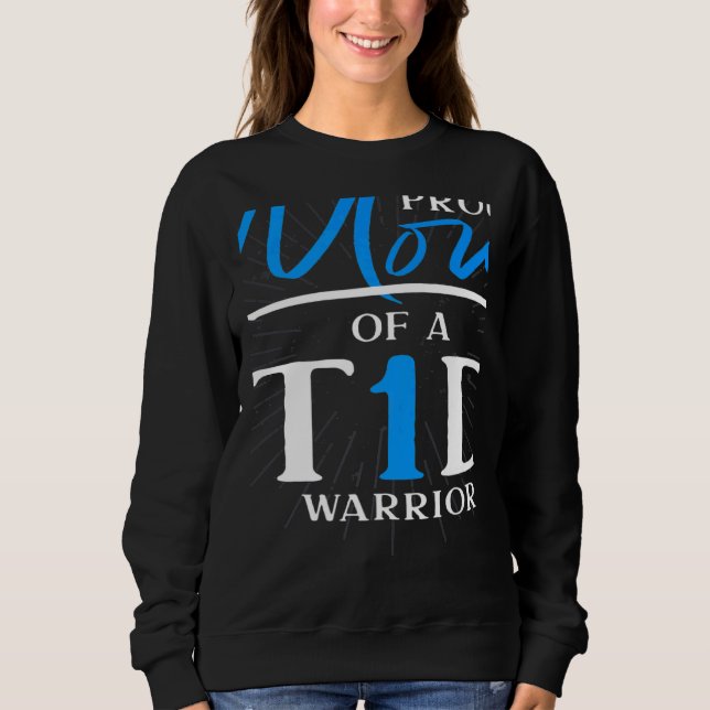 Moletom T1D Warrior Diabetes Awareness Month Mom Diabetes  (Frente)