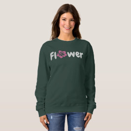 Moletom T-Shirt Flor