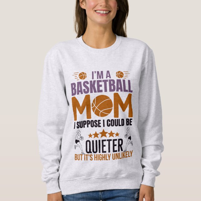 Moletom T-Shirt Mãe de Basquete (Frente)