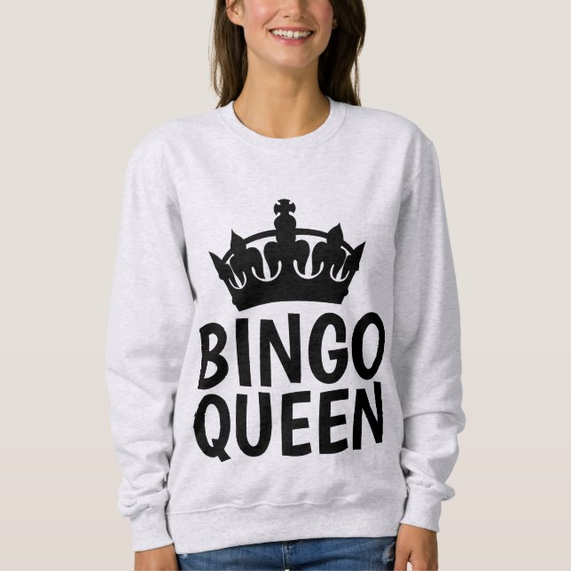 Moletom T-shirts BINGO RAINHA e Sweatshirts (Frente)