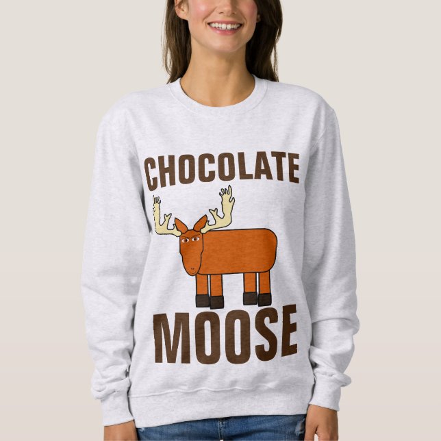 Moletom T-Shirts CHOCOLATE MOOSE FUNNY (Frente)