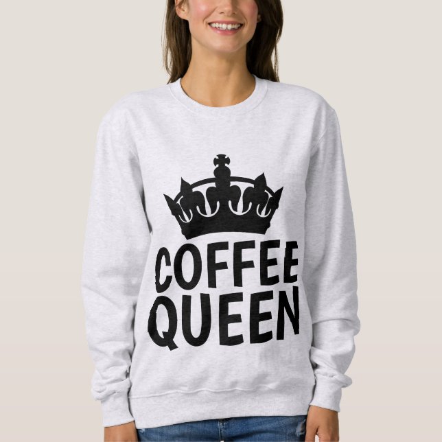 Moletom T-Shirts DE CAFÉ RAINHA (Frente)