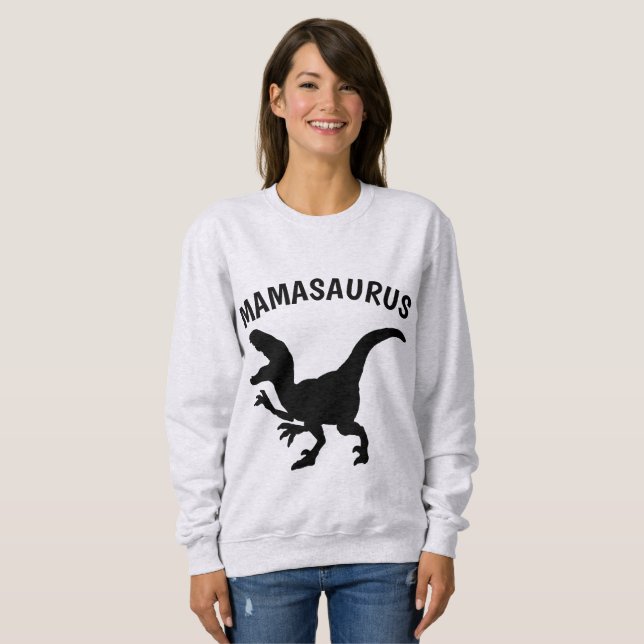Moletom T-shirts engraçadas para a mãe, Mamasaurus (Frente Completa)