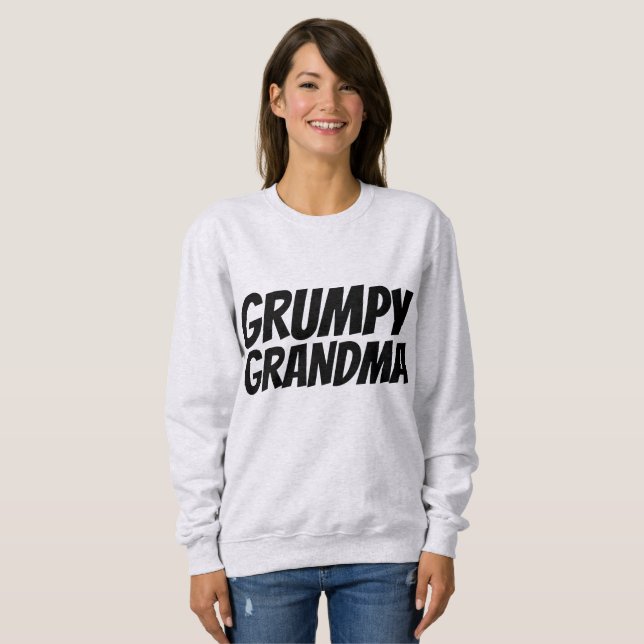 Moletom T-shirts GRUMPY GRANDMA Funny (Frente Completa)