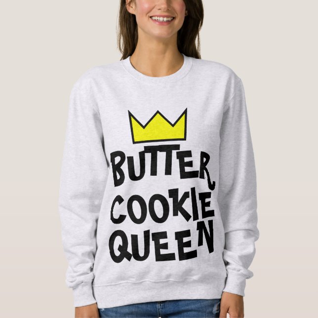 Moletom T-Shirts MULHERES DE COOKIE RAINHA (Frente)
