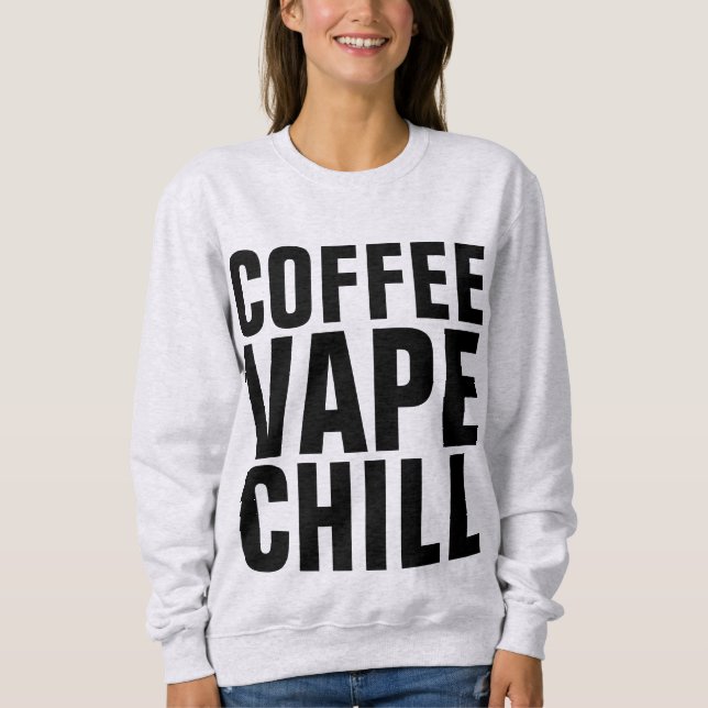 Moletom T-shirts VAPE CAFÉ CHILL (Frente)