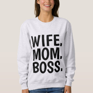Moletom T-Shirts WIFE MOM BOSS