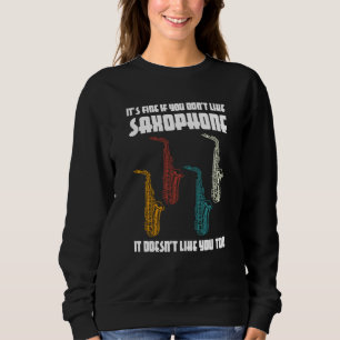 Moletom tá tudo bem se você não gosta de saxofone saxofone