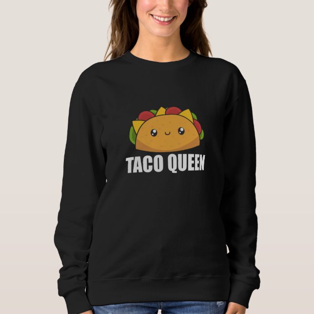 Moletom Taco Queen Cinco De Mayo Tacos Comida Encantada (Frente)