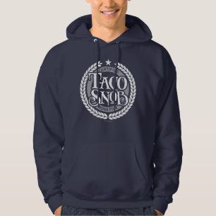 Moletom Taco Snob - amante engraçado do taco