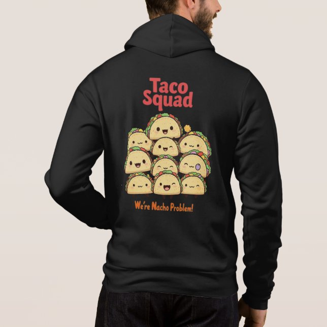 Moletom Taco Squad - Somos o Problema Nacho! Cinco de Mayo (Verso)