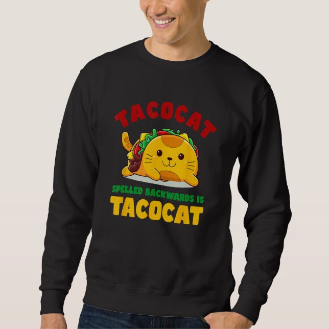 Moletom Tacocat Spelled Backwards Is Tacocat Cute Cat Taco (Frente)