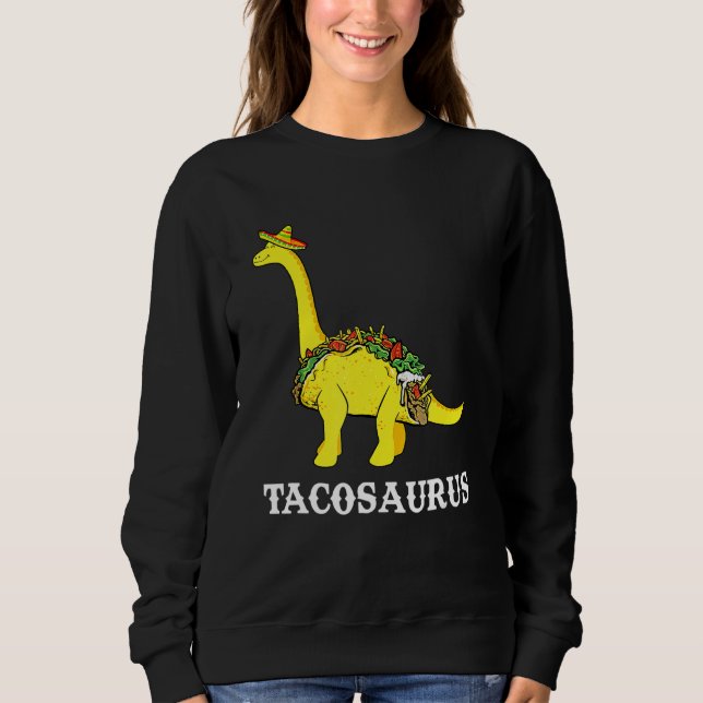 Moletom Tacosaurus Cinco De Mayo 2022 Funny Taco Dinosaur (Frente)