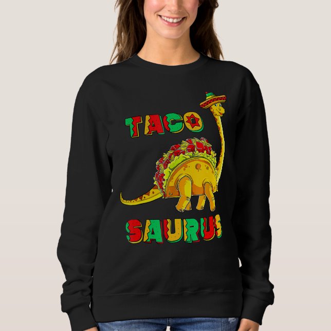 Moletom Tacosaurus Cinco De Mayo Funny Taco Dinossauro 3 (Frente)