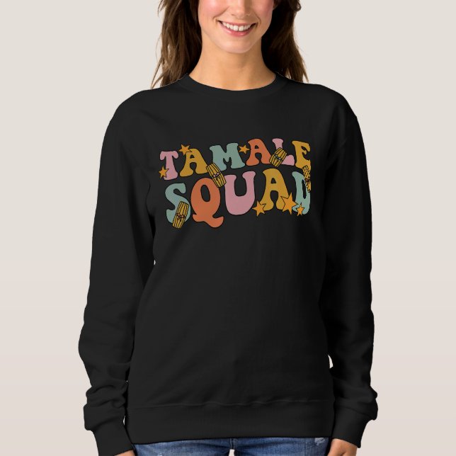 Moletom Tamale Squad Groovy For Mexican Tamale   (Frente)