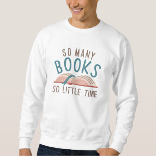 Moletom Tantos Livros Tão Pouco Tempo