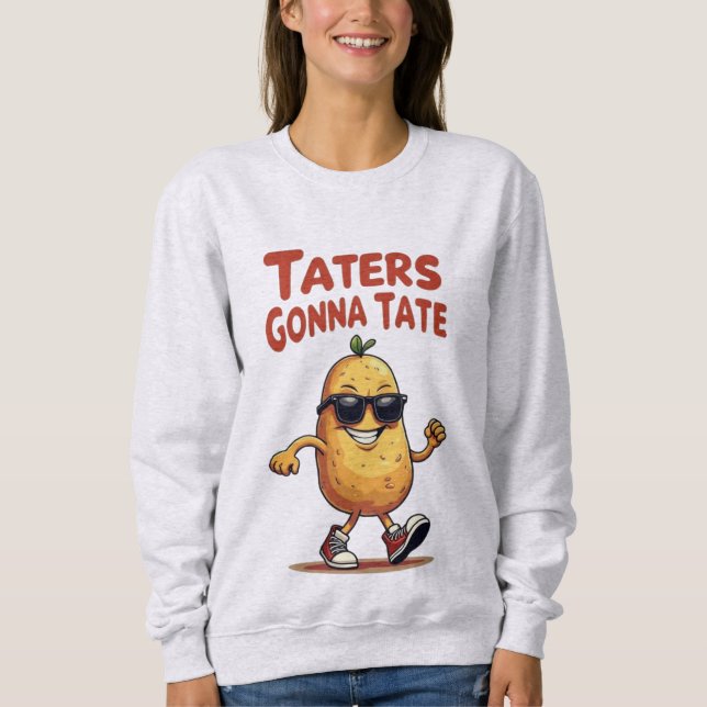 Moletom Taternizadores vão tate - Atitude de Batata Engraç (Frente)