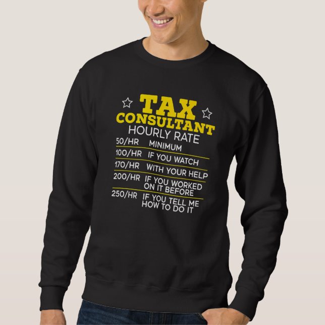 Moletom Tax Consulting Accountant Accounting Tax Consultan (Frente)