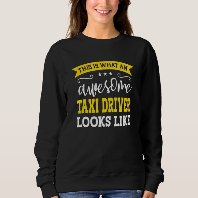 Moletom Taxi Driver Job Title Employee Funny Worker Taxi D (Frente)