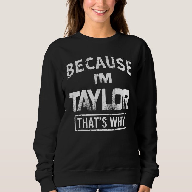Moletom Taylors Thing (Frente)