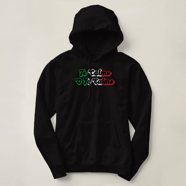 Moletom Te Calmas O Calmo Engraçado Castanho De Mãe Espanh (Frente do Design)